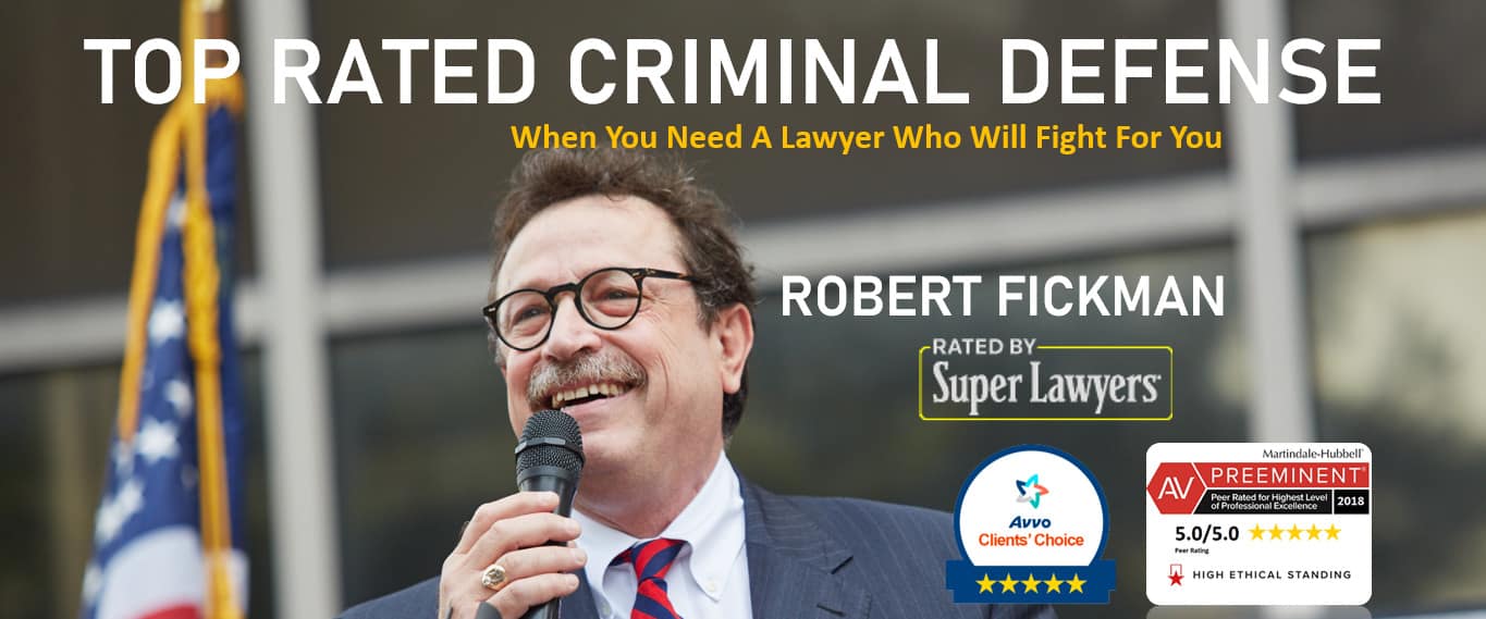 Houston Criminal Attorney Robert J. Fickman